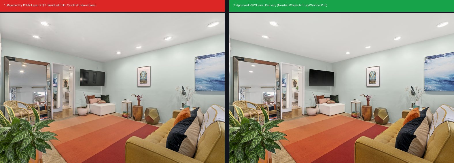 Why 1-Layer Editing Fails: Inside PSVN's 2 Layer Quality Control Real Estate Photo Editing 1 Side-by-side comparison of an edit rejected by PSVN Layer-2 QC versus the approved final real estate photo delivery